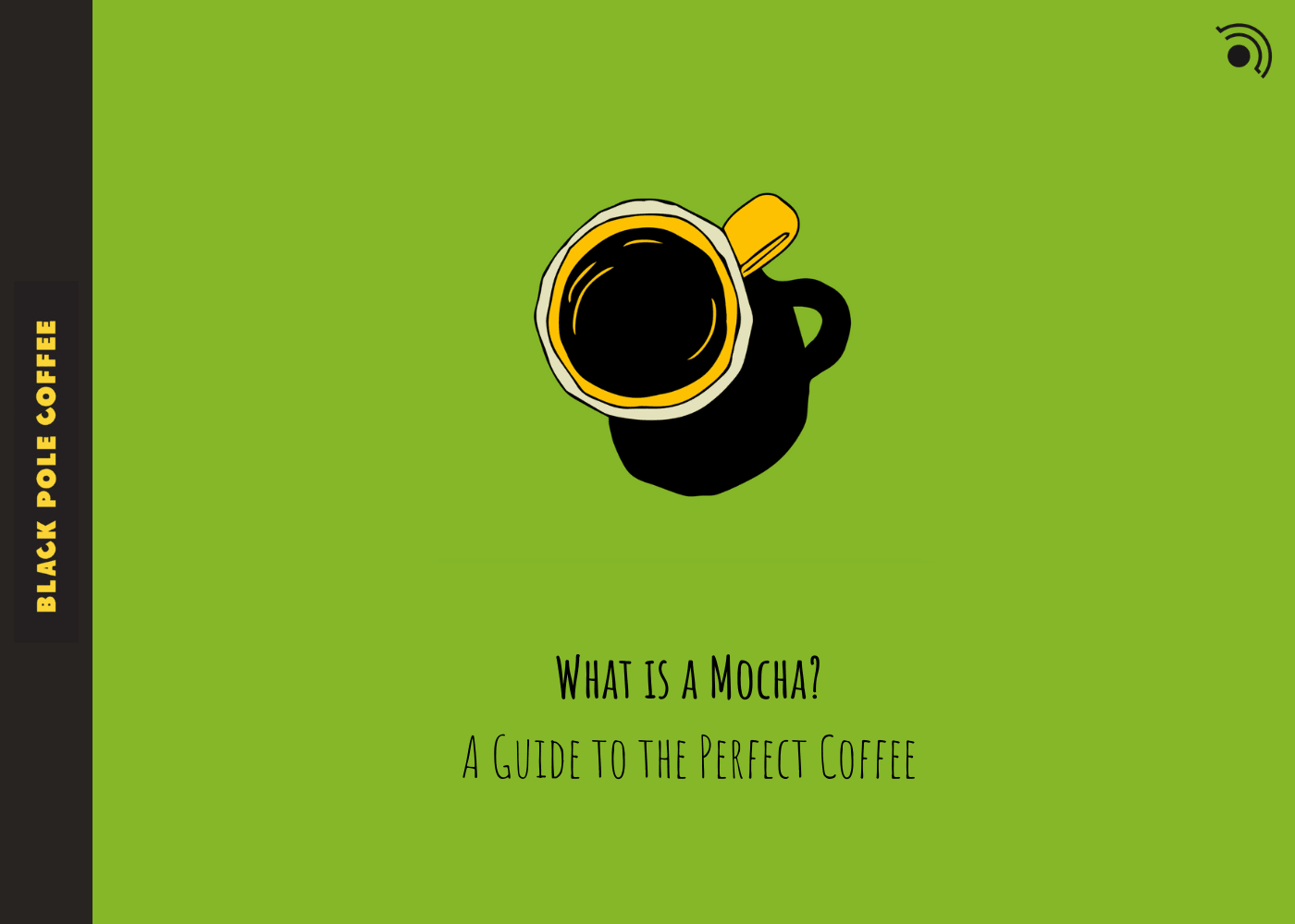 What is a Mocha? A Guide to the Perfect Coffee and Chocolate Drink with detailed Recipe - Black Pole Coffee